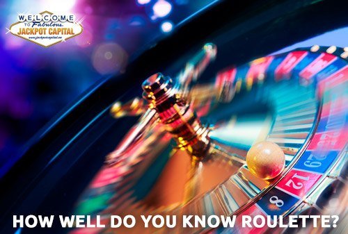 Play Online Roulette with Jackpot Capital