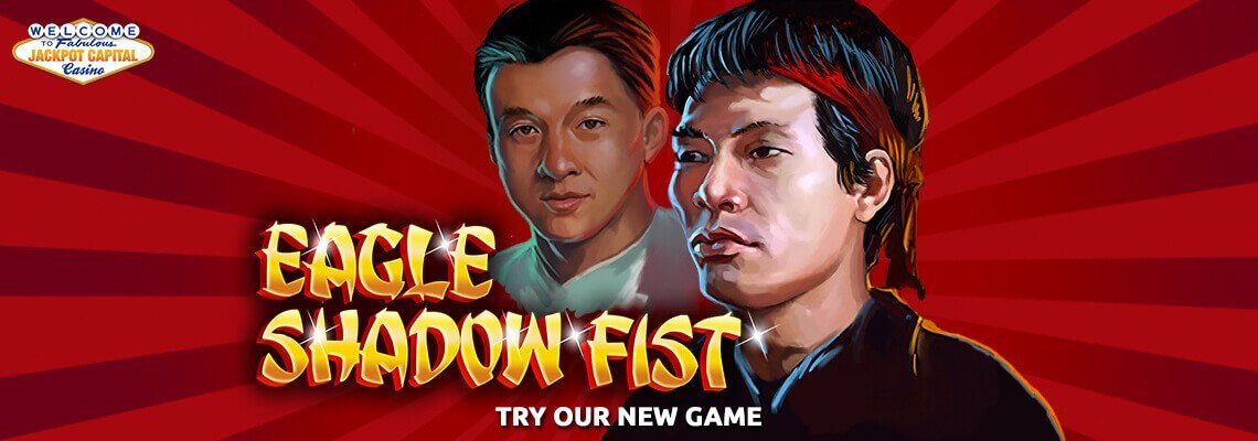 Free spins, Multipliers and a random jackpot await your in our new game, Eagle Shadow Wind, inspired by Jackie Chan; grab a bonuses and start spinning! 