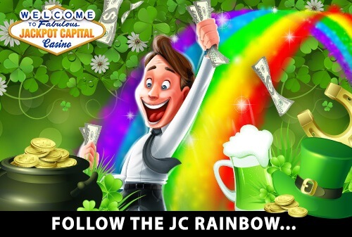 This March, join us at Jackpot Capital and follow the rainbow until you reach our newest games and the bonuses that we’ve kept hidden, better than any Leprechaun!