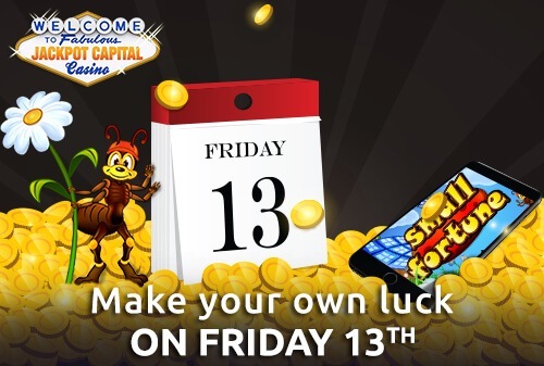 Would you choose to travel by plane, get married, or start renovating your house, on Friday the 13th? Superstition has a way of creeping up on us, but at Jackpot Capital, we don’t scare so easy! 