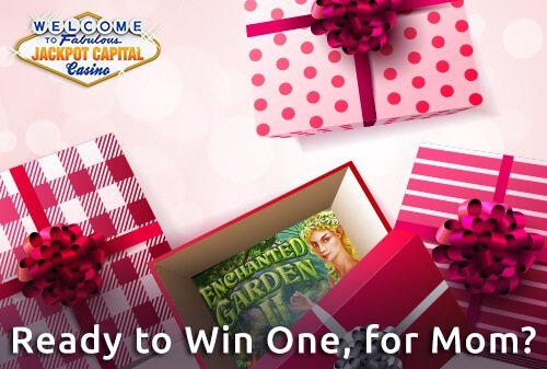 We’ve got you covered this May with a Mother’s Day Bonus! Join us on the blog to discover how to select a Gift Bonus and win one for Mom, with Jackpot Capital!