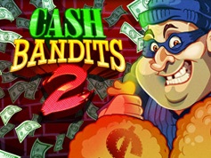 Cash Bandits 2 Online Slot Game Screen