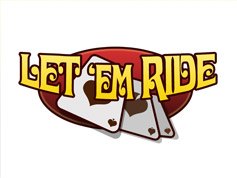 Win a Progressive Jackpot with Let em Ride!