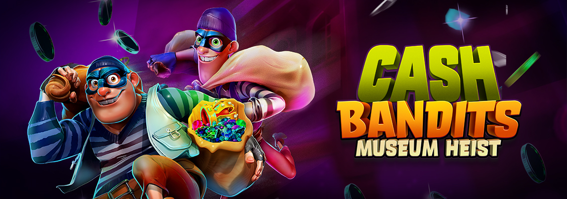 Play Cash Bandits Museum Heist with Awesome Graphics at Jackpot Capital Online Casino