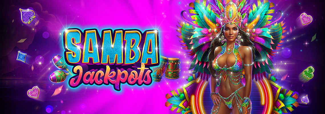 Samba Jackpots Online Game features