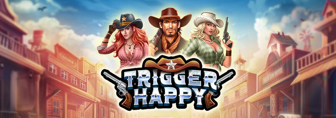 Join 2 beautiful gunslingers, 2 progressive jackpots, and 5 bonus features with TRIGGER HAPPY, an Old West Slot where the more sheriff badges you collect, the more bank you take!