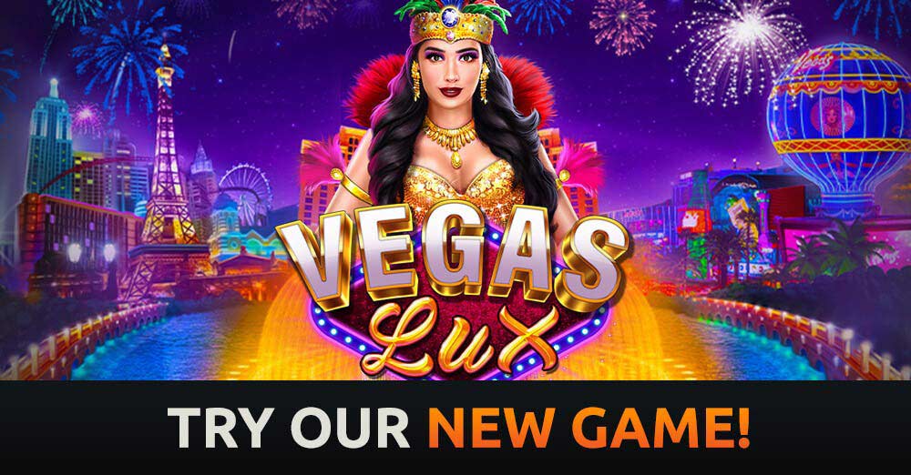 Play Vegas Lux TODAY!